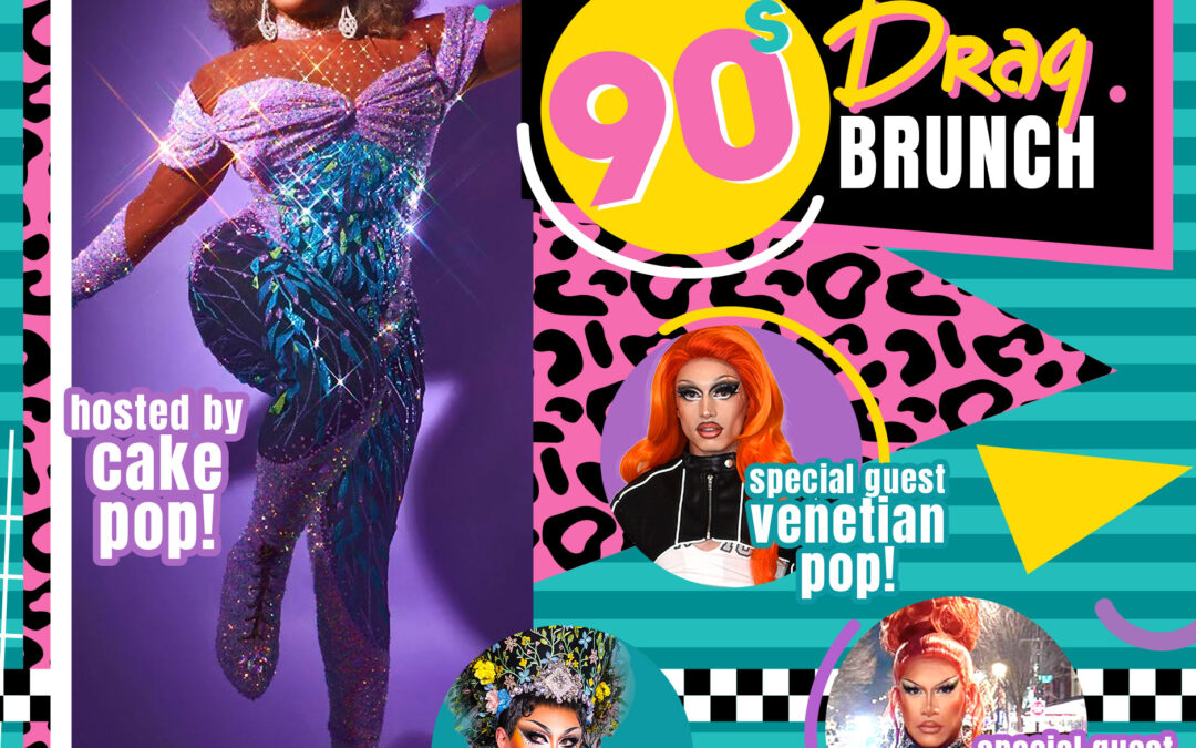 90s Drag Brunch at King & Rye